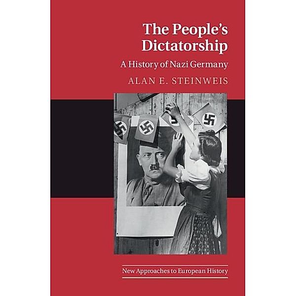 People's Dictatorship, Alan E. Steinweis