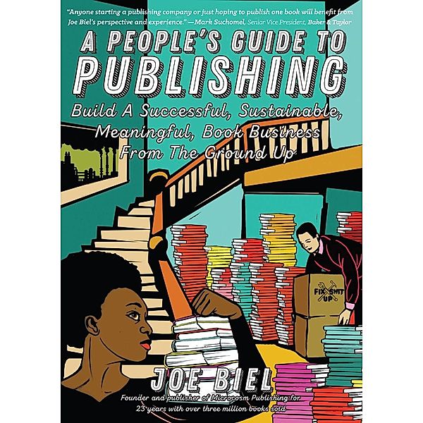 People's Guide to Publishing, Joe Biel