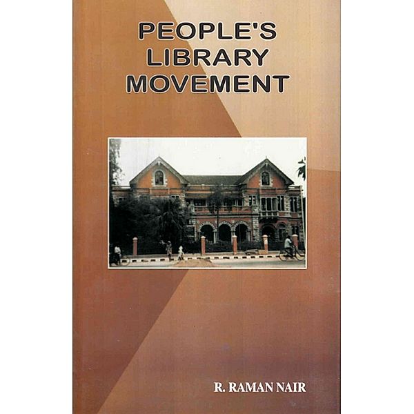 People's Library Movement, R. Raman Nair
