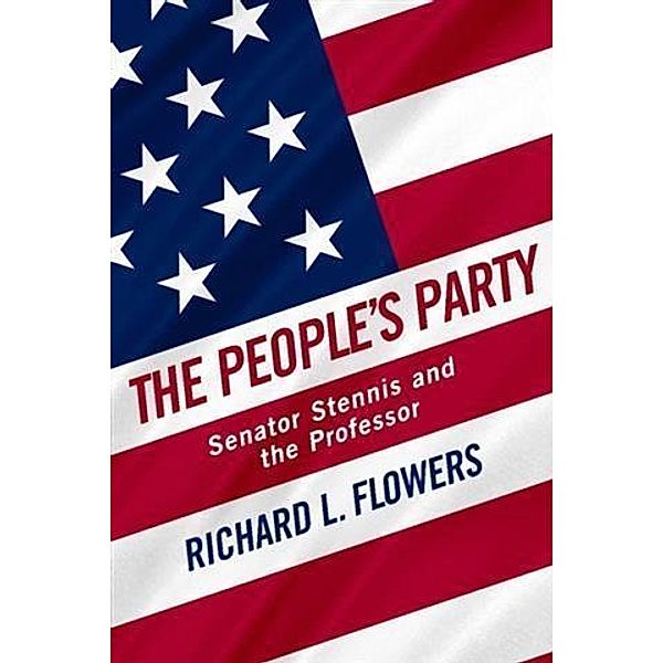 People's Party, Richard L. Flowers