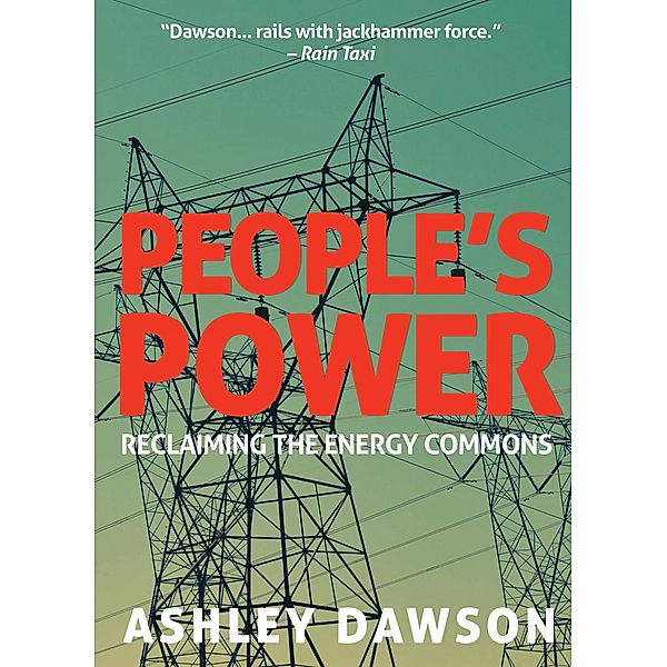 People's Power, Ashley Dawson