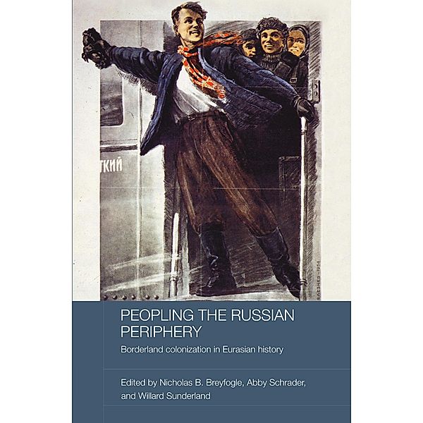 Peopling the Russian Periphery