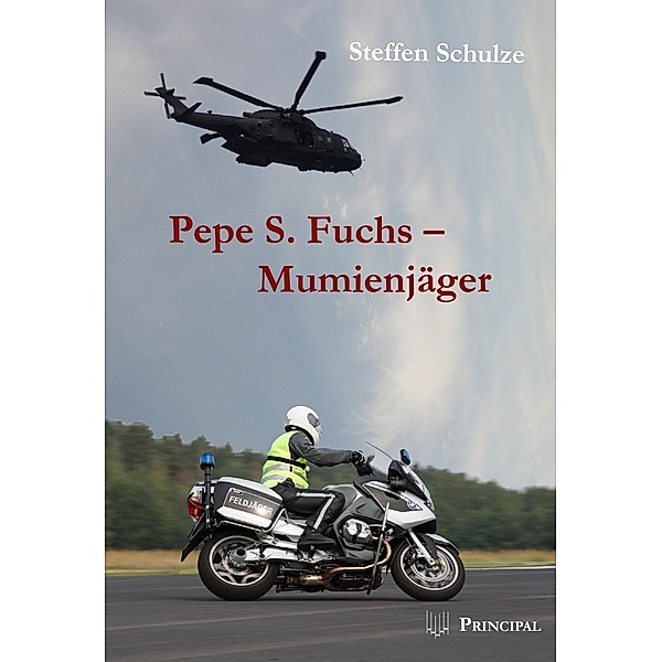 Pepe S. Fuchs - Mumienjäger, Steffen Schulze
