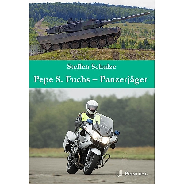 Pepe S. Fuchs - Panzerjäger, Steffen Schulze
