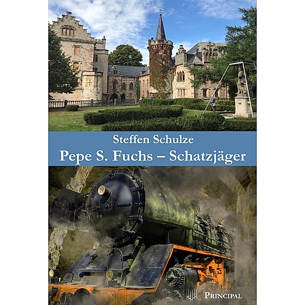 Pepe S. Fuchs - Schatzjäger, Steffen Schulze