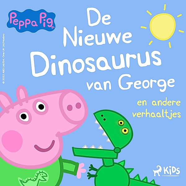 Peppa Pig - 1 - Peppa Pig - De nieuwe dinosaurus van George en andere verhaaltjes, Neville Astley, Mark Baker