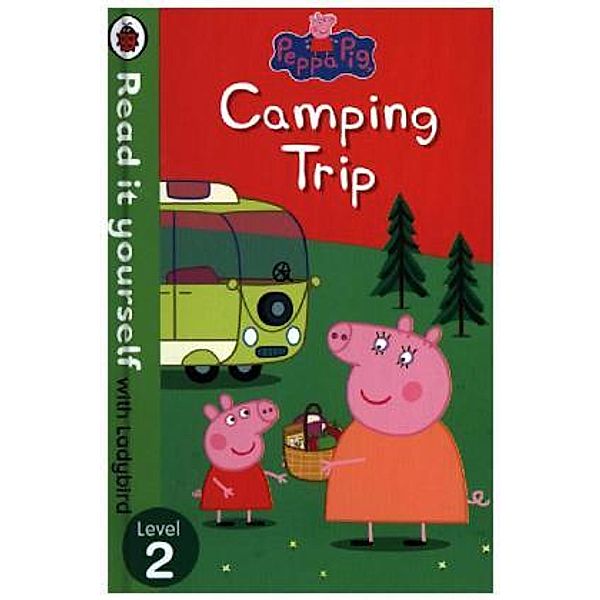 Peppa Pig - Camping Trip, Ladybird, Peppa Pig