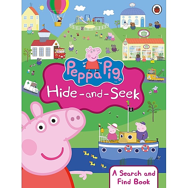 Peppa Pig: Hide-and-Seek / Peppa Pig, Peppa Pig
