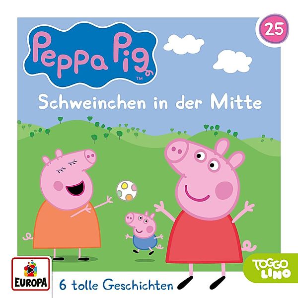 Peppa Pig Hörspiele - 25 - Folge 25: Schweinchen in der Mitte (und 5 weitere Geschichten), Neville Astley, Mark Baker