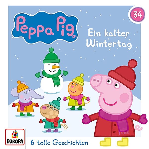 Peppa Pig Hörspiele - 34 - Folge 34: Ein kalter Wintertag (und 5 weitere Geschichten), Neville Astley, Mark Baker