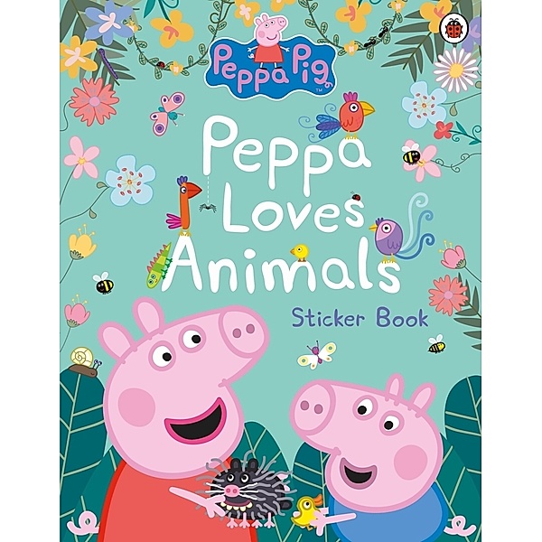 Peppa Pig: Peppa Loves Animals, Peppa Pig