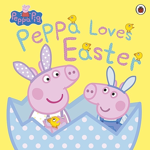 Peppa Pig: Peppa Loves Easter, Peppa Pig