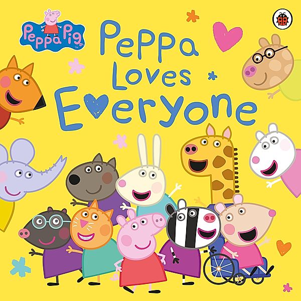 Peppa Pig: Peppa Loves Everyone / Peppa Pig, Peppa Pig