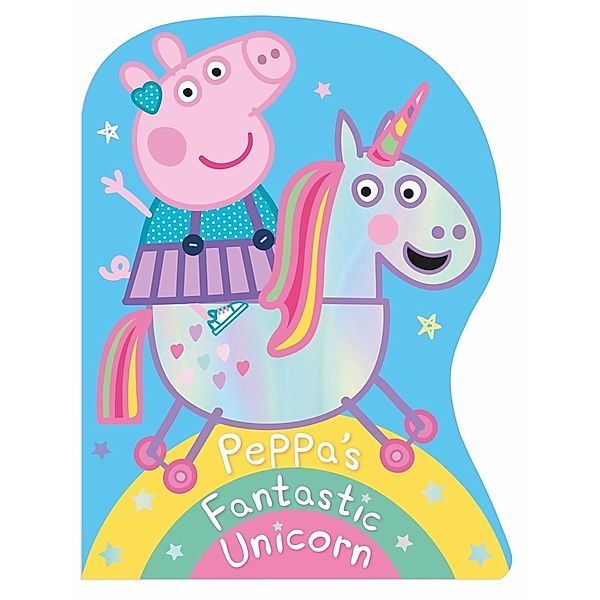 Peppa Pig / Peppa Pig: Peppa's Fantastic Unicorn Shaped Board Book, Peppa Pig