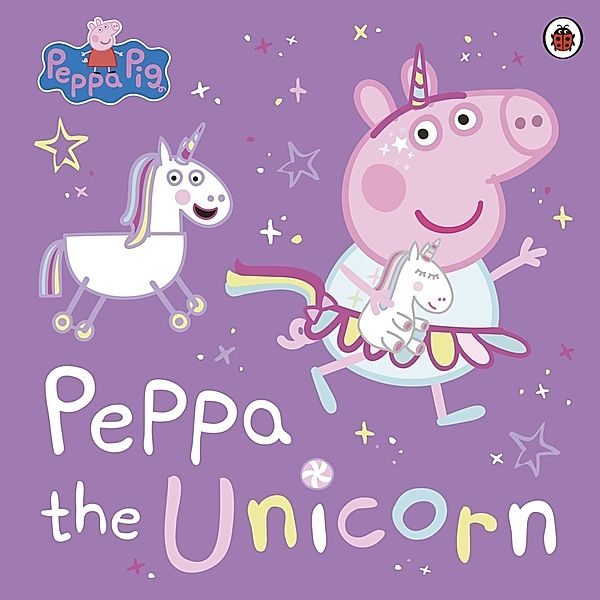 Peppa Pig: Peppa the Unicorn, Peppa Pig