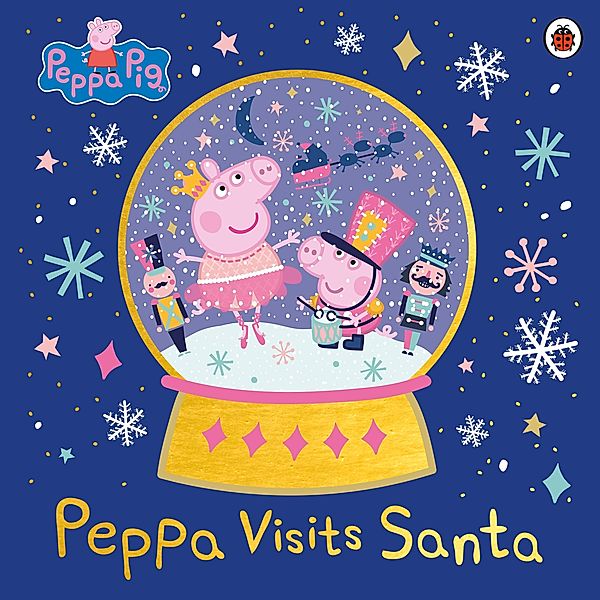 Peppa Pig: Peppa Visits Santa / Peppa Pig, Peppa Pig