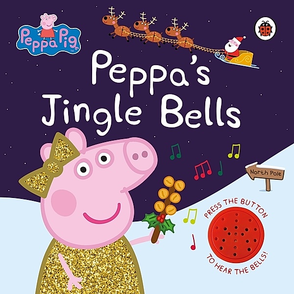 Peppa Pig: Peppa's Jingle Bells, Peppa Pig
