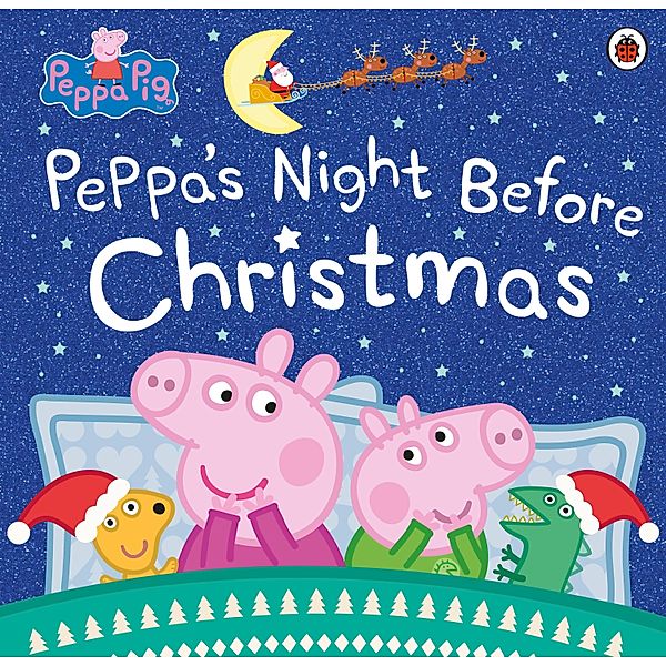 Peppa Pig: Peppa's Night Before Christmas / Peppa Pig, Peppa Pig