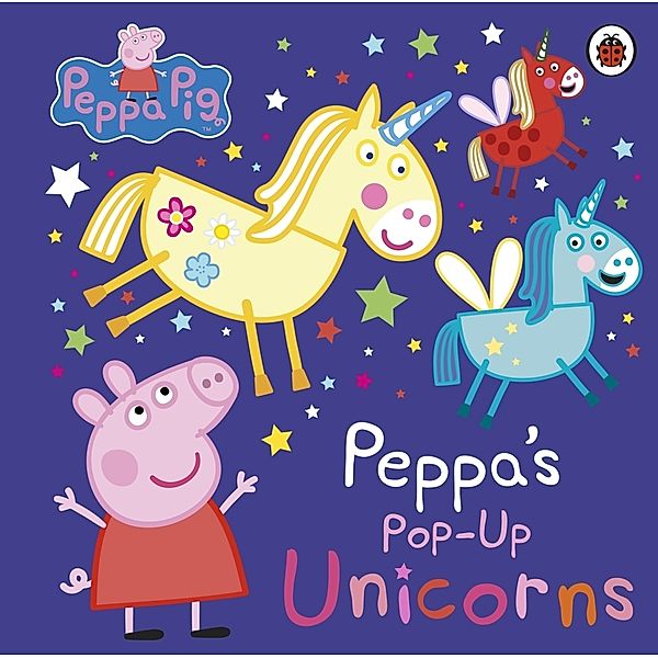 Peppa Pig: Peppa's Pop-Up Unicorns, Peppa Pig