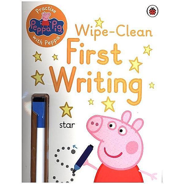 Peppa Pig: Practise with Peppa: Wipe-Clean First Writing, Peppa Pig