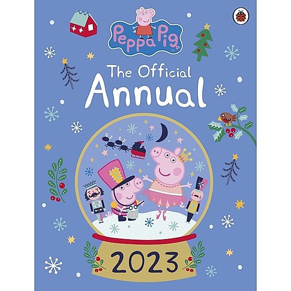 Peppa Pig: The Official Annual 2023, Peppa Pig