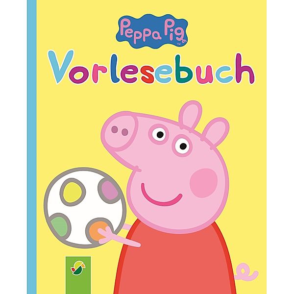 Peppa Pig Vorlesebuch