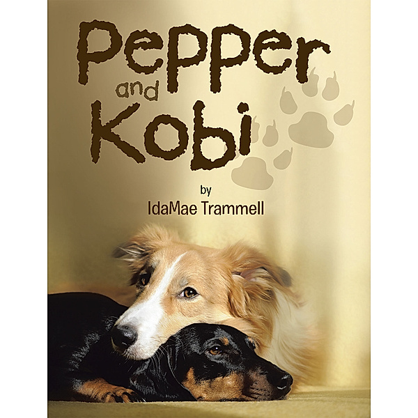 Pepper and Kobi, IdaMae Trammell