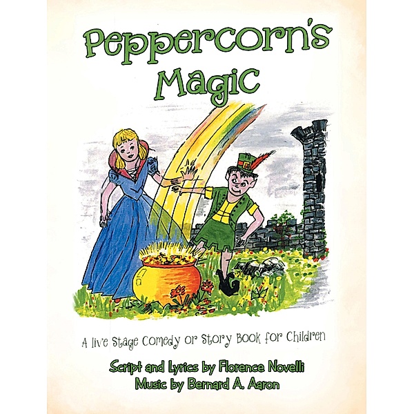 Peppercorn's Magic, Florence Novelli