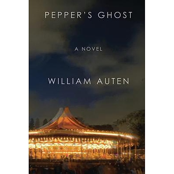 Pepper's Ghost, William Auten