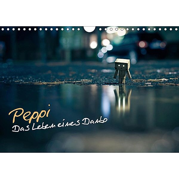 Peppi - Das Leben eines Danbo (Wandkalender 2020 DIN A4 quer), Oliver Totzke - koliamera