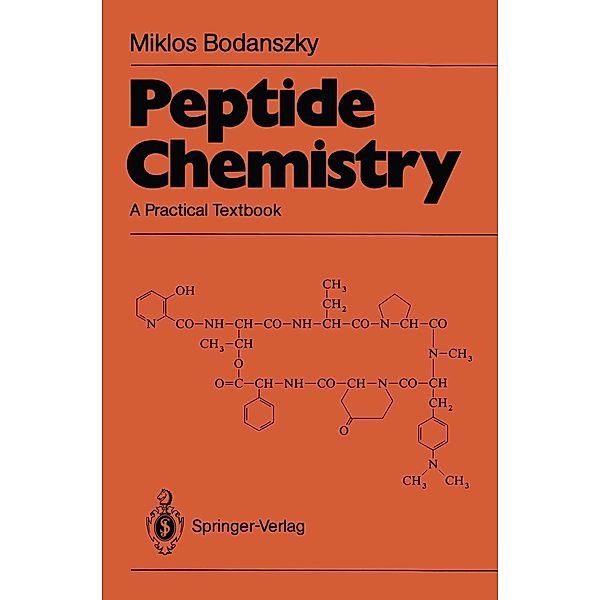 Peptide Chemistry, Miklos Bodanszky