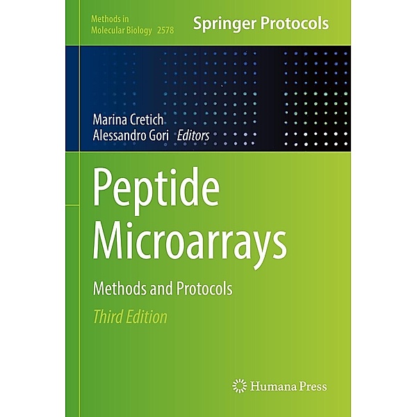 Peptide Microarrays / Methods in Molecular Biology Bd.2578