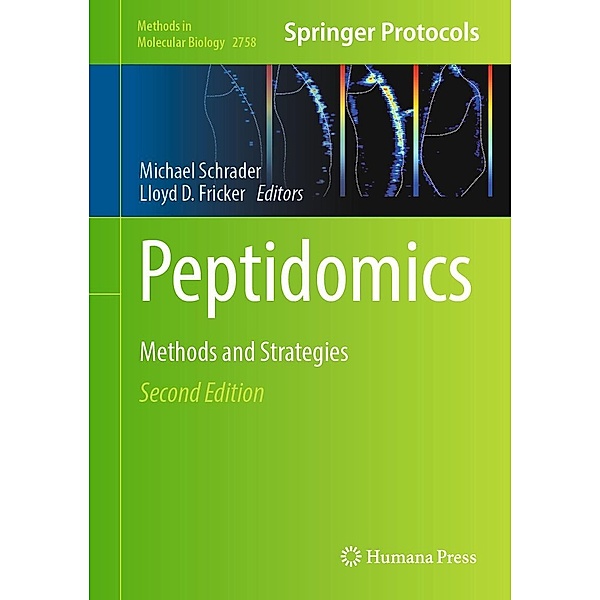 Peptidomics / Methods in Molecular Biology Bd.2758