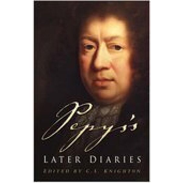 Pepys's Later Diaries, Samuel Pepys