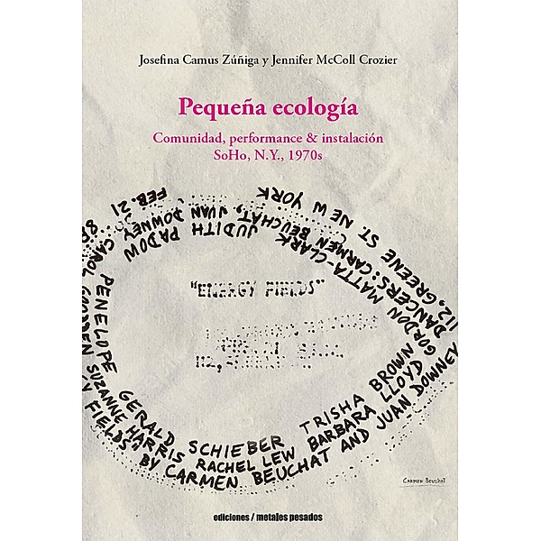 Pequeña ecología, Josefina Camus, Jennifer McColl Crozier
