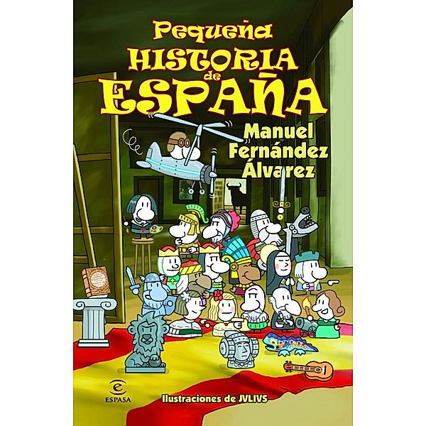 Pequena historia de Espana, Manuel Fernandez Alvarez