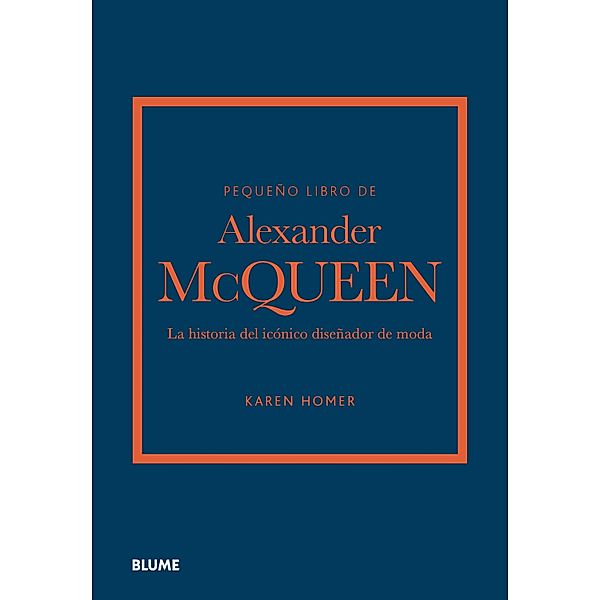 Pequeño libro de Alexander McQueen, Karen Homer