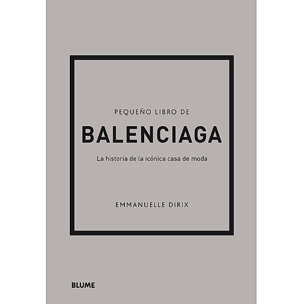 Pequeño libro de Balenciaga, Emmanuelle Dirix