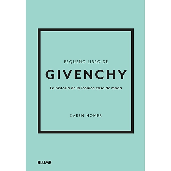 Pequeño libro de Givenchy, Karen Homer