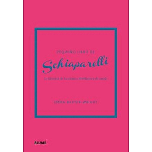 Pequeño libro de Schiaparelli, Emma Baxter-Wright