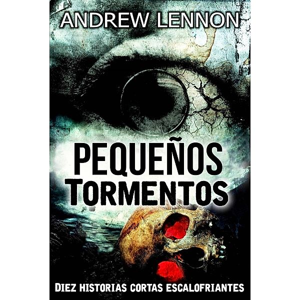 Pequeños Tormentos, Andrew Lennon