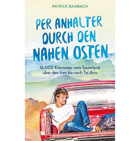 Per Anhalter durch den Nahen Osten, Patrick Bambach