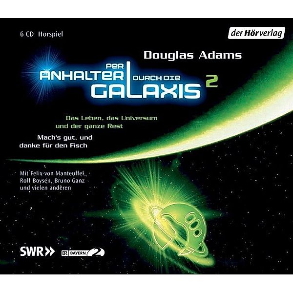 Per Anhalter durch die Galaxis - Das Leben, das Universum und der ganze Rest,6 Audio-CDs, Douglas Adams