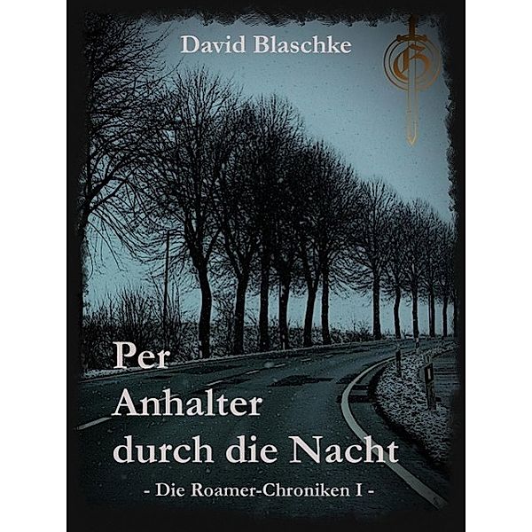 Per Anhalter durch die Nacht, David Blaschke