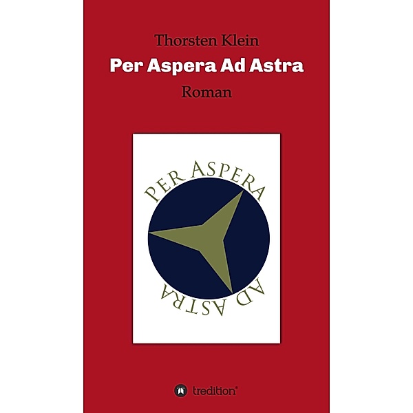 Per Aspera Ad Astra / PSYCHE Bd.6, Thorsten Klein