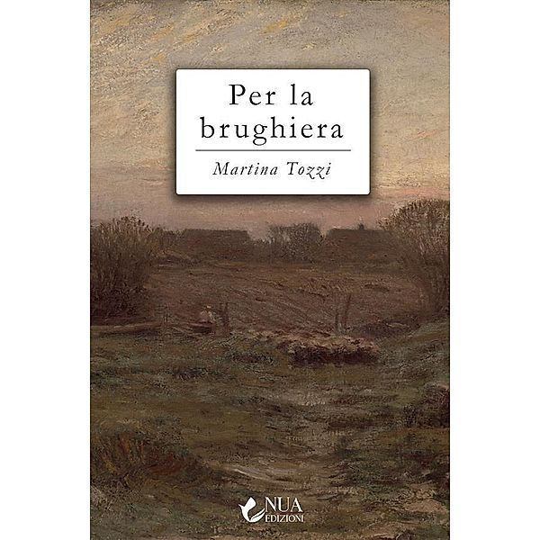 Per la brughiera, Martina Tozzi