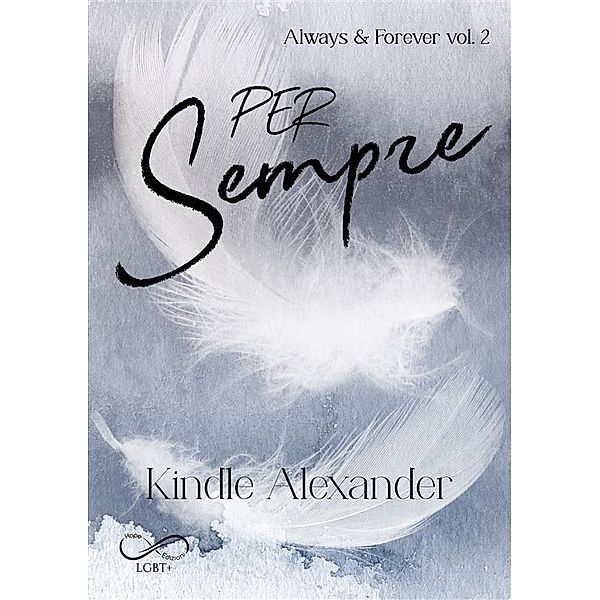 Per sempre / Always & Forever Bd.2, Kindle Alexander