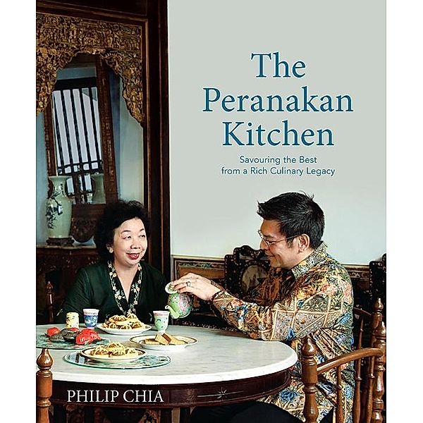 Peranakan Kitchen, Philip Chia