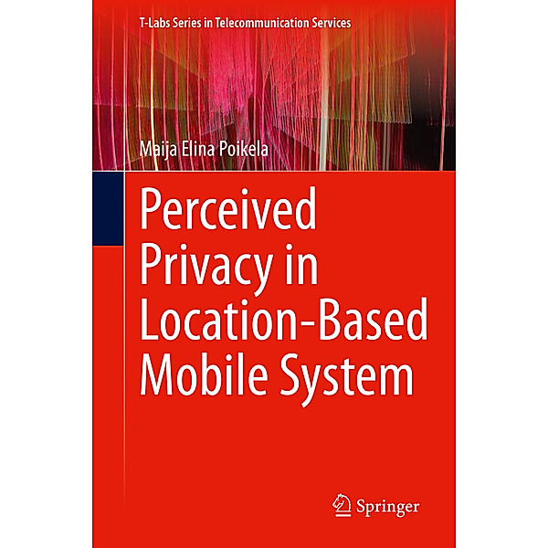 Perceived Privacy in Location-Based Mobile System, Maija Elina Poikela