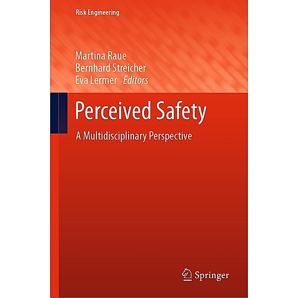 Perceived Safety / Risk Engineering